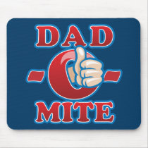 Dad-O-Mite Mouse Pads