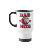 Dad-O-Mite Coffee Mugs