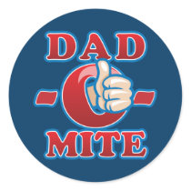 Dad-O-Mite Round Stickers