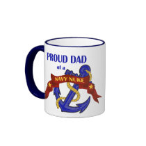 Dad of a Navy Nuke Coffee Mug