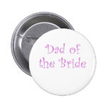 Dad of the Bride Button
