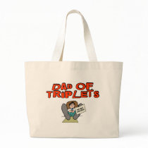 Dad of TRIPLETS Tote Bag