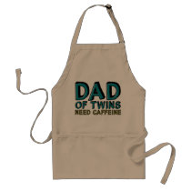 Dad of Twins NEED Caffeine Aprons