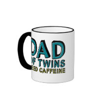 Dad of Twins NEED Caffeine Mug