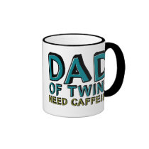 Dad of Twins NEED Caffeine mugs