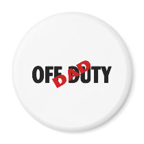 Dad Off Duty (Blk) Magnets