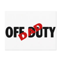 Dad Off Duty (Blk) Postcard