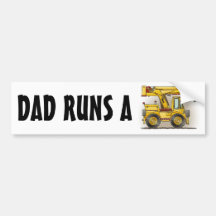 Dad Runs A Crane Truck Bumper Sticker