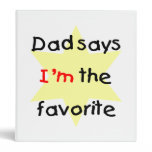 Dad Says I'm The Favourite (yellow) binders