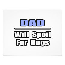 Dad...Will Spoil For Hugs Announcement