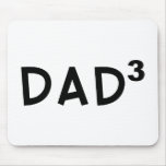 Dad x 3