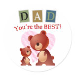 Dad, You're the best. Stickers