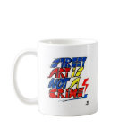 Dadawan Street art is not a crime Coffee Mugs