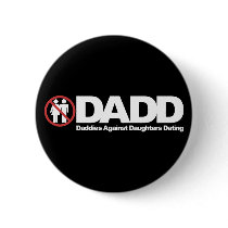 DADD Daddies Against Daughters Dating