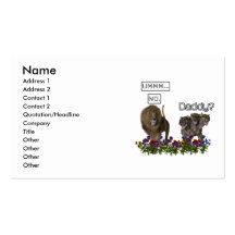 Daddy? asks the 3 headed dog. NO says the lion Business Cards