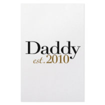 Daddy Est 2010