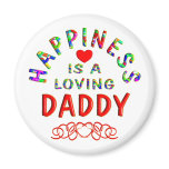 Daddy Happiness Magnets
