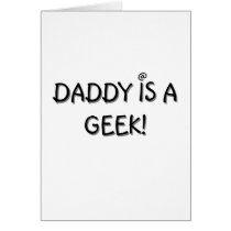 Daddy is a Geek cards