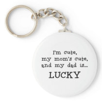 Daddy is Lucky Item Key Chains