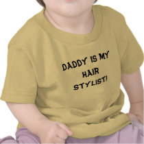 Daddy is my hair stylist!