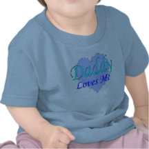 daddy.lovesme tshirts