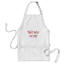 Daddy Makes Me Happy Aprons