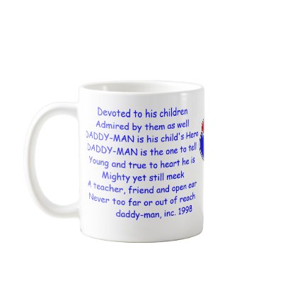 Daddy-Man's Classic White Mug by IvyButler07
