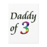 DADDY OF 3 POSTCARDS