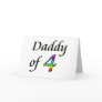 DADDY OF 4 GREETING CARDS