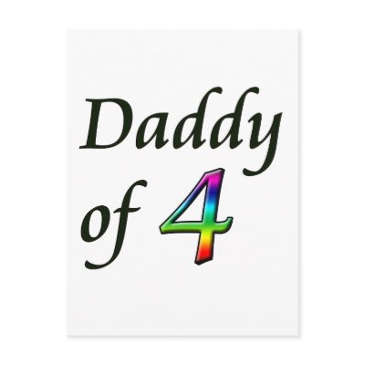 DADDY OF 4 POST CARDS by cheriverymery