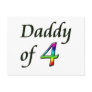 DADDY OF 4 POST CARDS