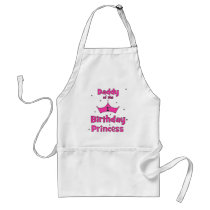 Daddy of the 1st Birthday Princess! Aprons