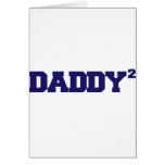 Daddy Squared Tshirt Greeting Card