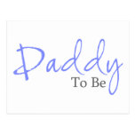 Daddy To Be (Blue Script) Post Card
