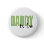 Daddy To Be (Green Block Font) Pins