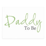 Daddy To Be (Green Script) Postcard
