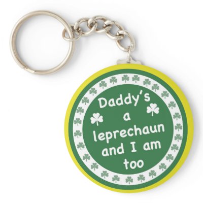 Daddy's a Leprechaun Key Chain by mainstay