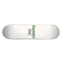Daddy's Boy Skateboard Deck
