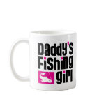 Daddy's Fishing Girl Mug