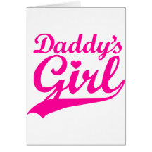 Daddy's Girl Greeting Card