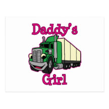 Daddy's Girl Truck Driver Post Cards
