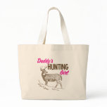 Daddy's Hunting Girl Canvas Bag
