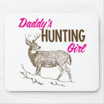 Daddy's Hunting Girl Mouse Mats