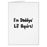 Daddy's Lil' Squirt Card
