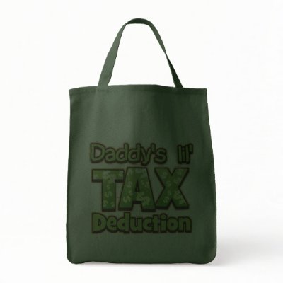 Daddy's Lil' Tax Deduction Bag by konceptskids
