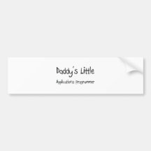 Daddy's Little Applications Programmer Bumper Sticker