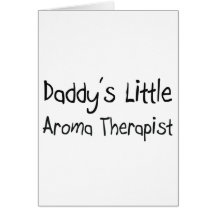 Daddy's Little Aroma Therapist Cards