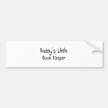 Daddy's Little Book Keeper Bumper Sticker