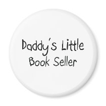 Daddy's Little Book Seller Fridge Magnets