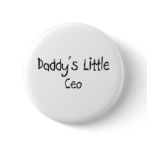 Daddy's Little Ceo Buttons